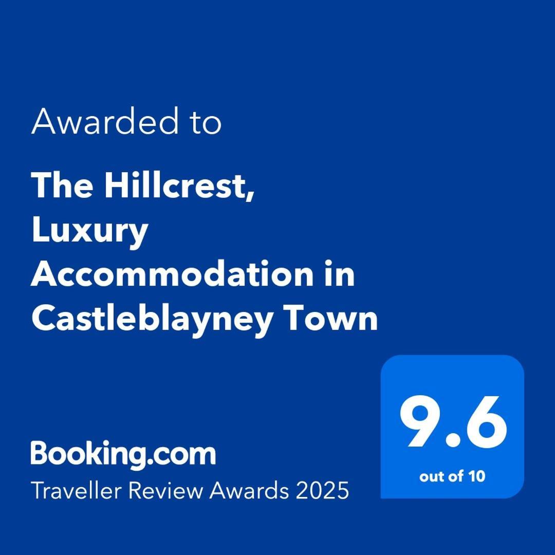 The Hillcrest, Luxury Accommodation In Castleblayney Town Esterno foto